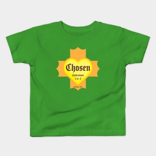 Chosen Ephesians 1:4-5 Kids T-Shirt